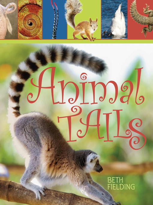 Title details for Animal Tails by Beth Fielding - Available